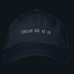 Type Your Own Dream Big at 19 Text Modern-Hat Navy Embroidered Hat<br><div class="desc">Step confidently into your nineteenth year with this Navy Alternative Apparel Basic Adjustable Cap featuring inspiring “Dream Big at 19” embroidery that blends motivation with modern style. The one-size-fits-all adjustable strap provides a relaxed and secure fit, making it perfect for birthday celebrations, college events, photoshoots, or casual everyday wear. Order...</div>