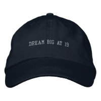 Type Your Own Dream Big at 19 Text Modern-Hat Navy