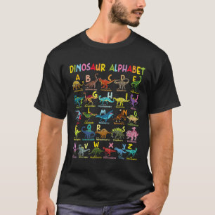 Types Of Dinosaurs Alphabet A-z Abc Dino Identific T-Shirt