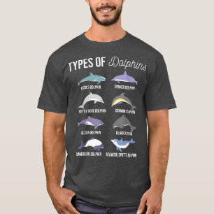 Types Of Dolphins Sea Animal Lover Zoologist Zook T-Shirt