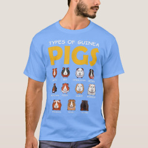 Types Of Guinea Pigs Lover Cute Animal Pet Rodents T-Shirt