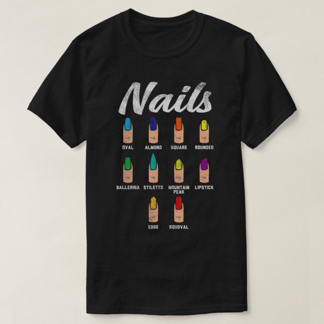 Types Of Nails  T-Shirt (Design Front)