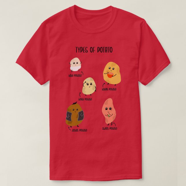 Types of Potato  T-Shirt (Design Front)