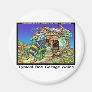 Typical Bee Garage Sales Funny Gifts & Tees Magnet