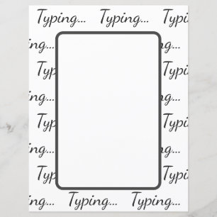 Typing... text clean minimal simple Paper Sheet