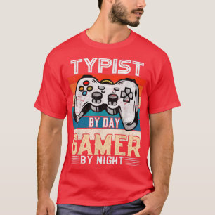Typist by day gamer by night video gaming fans Ret T-Shirt