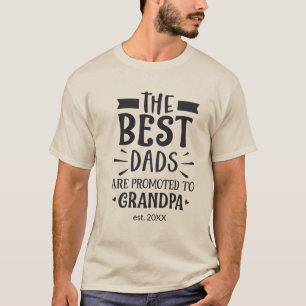 Typography Best Dad Promoted to Grandpa Custom T-Shirt