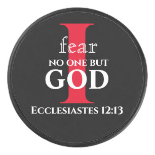 Typography Bible Verse ● I Fear No One But God ● Hockey Puck