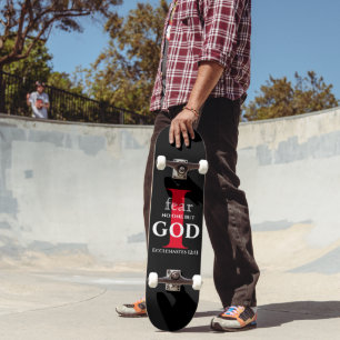Typography Bible Verse ● I Fear No One But God ● Skateboard