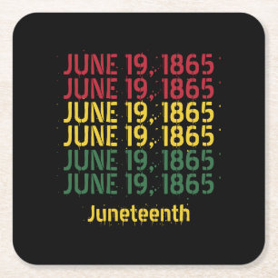 Typography Black History June 19 1865 Juneteenth Square Paper Coaster
