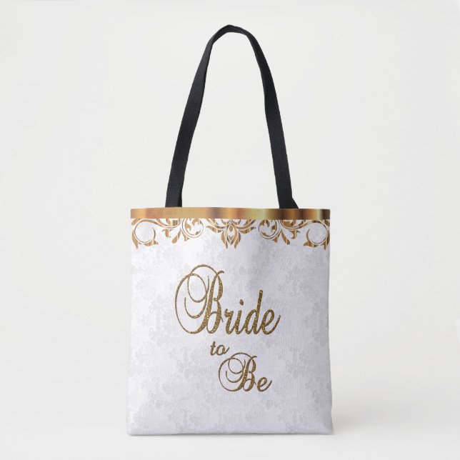 Typography Bride to Be in White and Gold Tote Bag (Front)