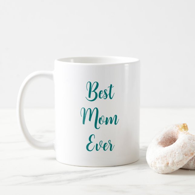 Typography Elegant Light Teal Best Mum Ever Coffee Mug (With Donut)