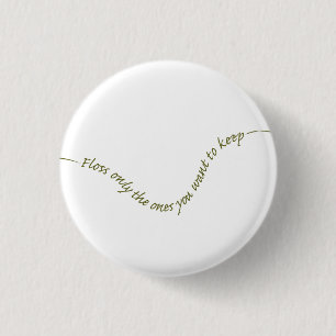 Typography Periodontist Humourous Dentist Warning 3 Cm Round Badge