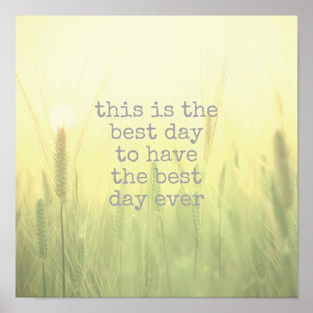 typography poster best day ever quote nature (Front)