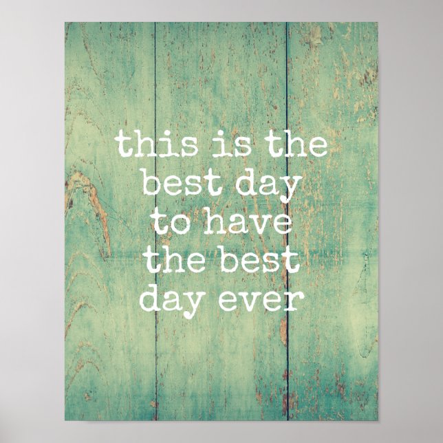 typography poster best day ever quote on blue (Front)