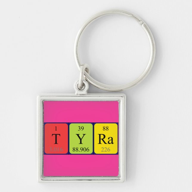 Tyra periodic table name keyring (Front)