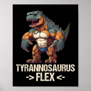 Tyrannosaurus Flex Fitness Gym Bodybuilding Funny  Poster