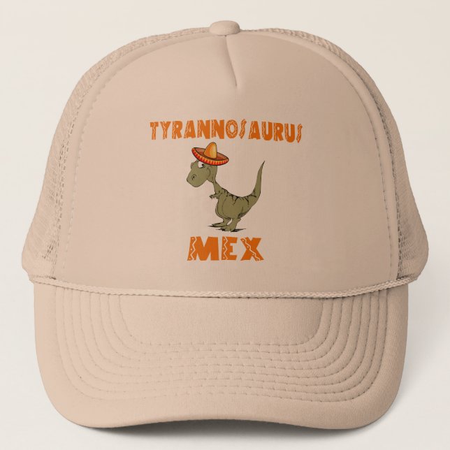 Tyrannosaurus Mex Trucker Hat (Front)