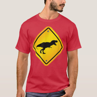 Tyrannosaurus Re Dinosaur Crossing Design  T-Shirt