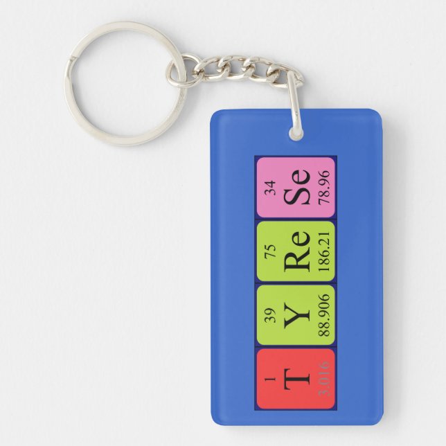 Tyrese periodic table name keyring (Front)