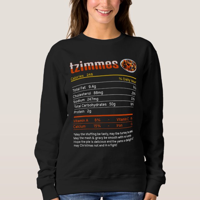 Tzimmes Nutrition Facts Jewish Hanukkah Christmas  Sweatshirt (Front)