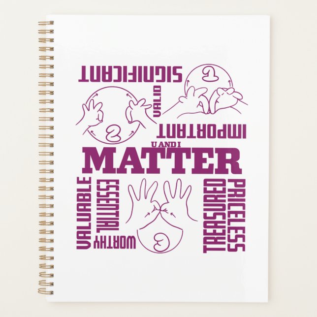 U and I Matter - ASL Empowerment Design Planner (Front)