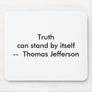 !!! U Create Truth can stand by itself Mouse Pad