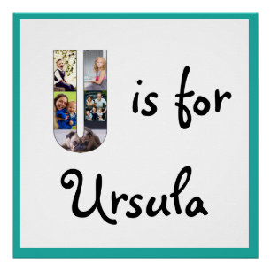U is for Name Poster