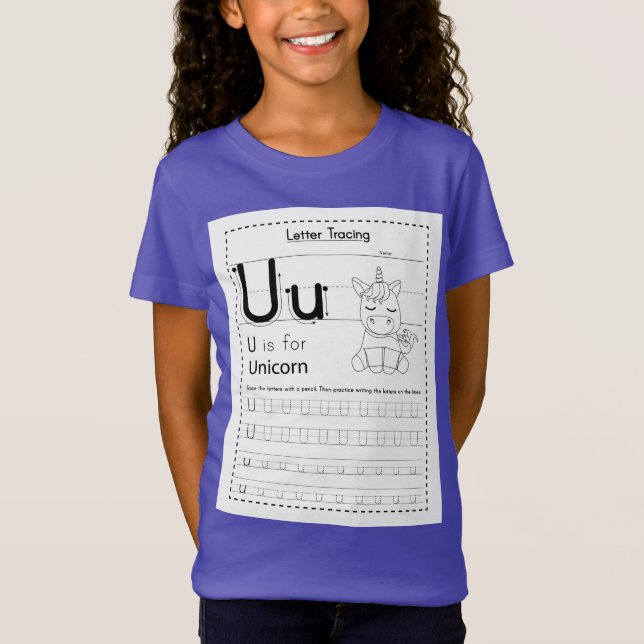 U is for unicorn T-Shirt (Front)