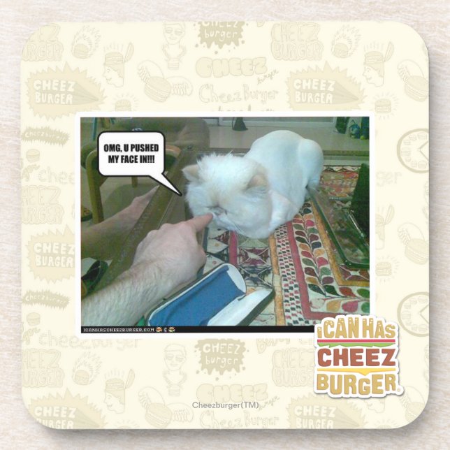 U pushed my face in! coaster (Front)