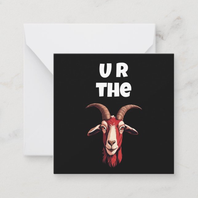 U R The Goat Card (Front)