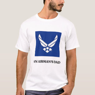 U.S. Air Force Airman’s Dad T-Shirt – 