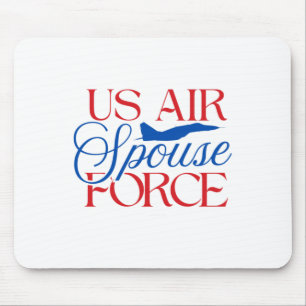 U.s. Air Force Spouse – Proud Military Wife Husban Mouse Pad