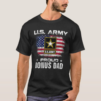 U.S Army Proud Bonus Dad With American Flag Gift V T-Shirt