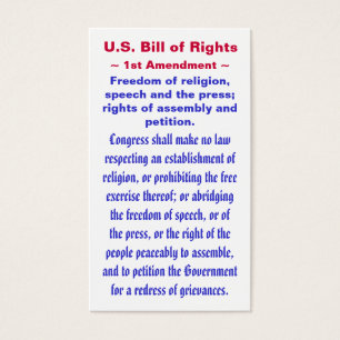U.S. Bill of Rights, ~ First (1st) Amendment ~