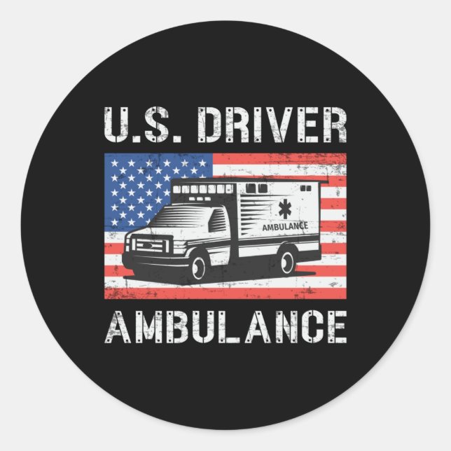 U.S. Driver Ambulance Driver Paramedic Emergency Classic Round Sticker (Front)