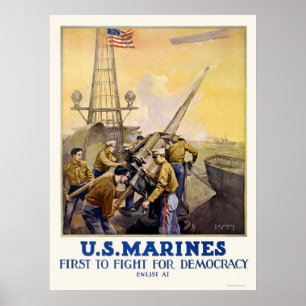 U.S. Marines - First to Fight for Democracy Poster