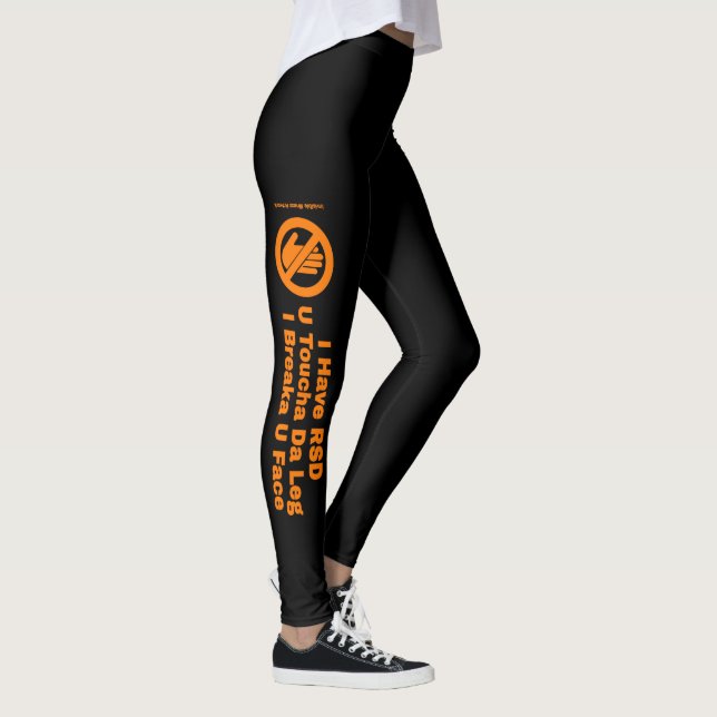 U Toucha Da Leg...RSD Leggings (Right)