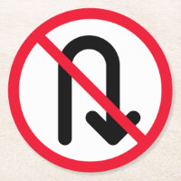 U Turn Prohibited Sign | Custom Round Coasters