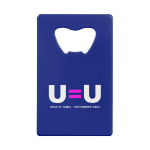 U=U HIV Undetectable Equals Untransmittable