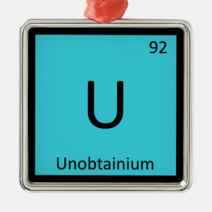 U - Unobtainium Chemistry Periodic Table Symbol Metal Tree Decoration