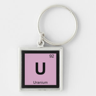 U - Uranium Chemistry Periodic Table Symbol Key Ring
