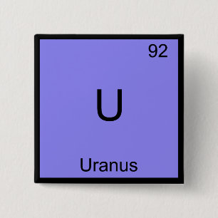 U - Uranus Funny Chemistry Element Symbol Tee 15 Cm Square Badge