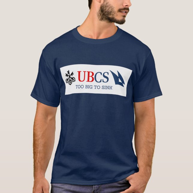 UBCS - Too Big To Sink T-Shirt (Front)