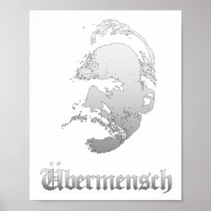 Ubermensch – Friedrich Nietzsche Best German Philo Poster