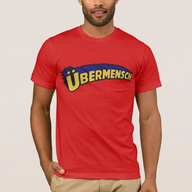 Ubermensch T-Shirt (Front)
