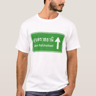 Ubon Ratchathani Ahead ⚠ Thai Traffic Sign ⚠ T-Shirt
