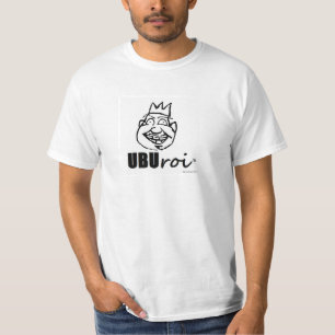 ubu roi T-Shirt