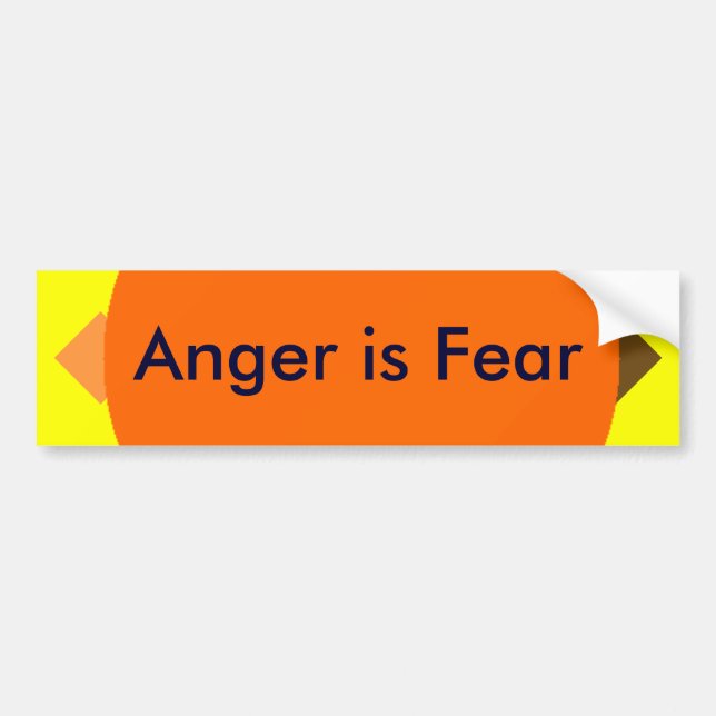 !   UCreate Anger is Fear Bumper Sticker (Front)