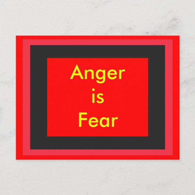 !   UCreate Anger is Fear Postcard (Front)
